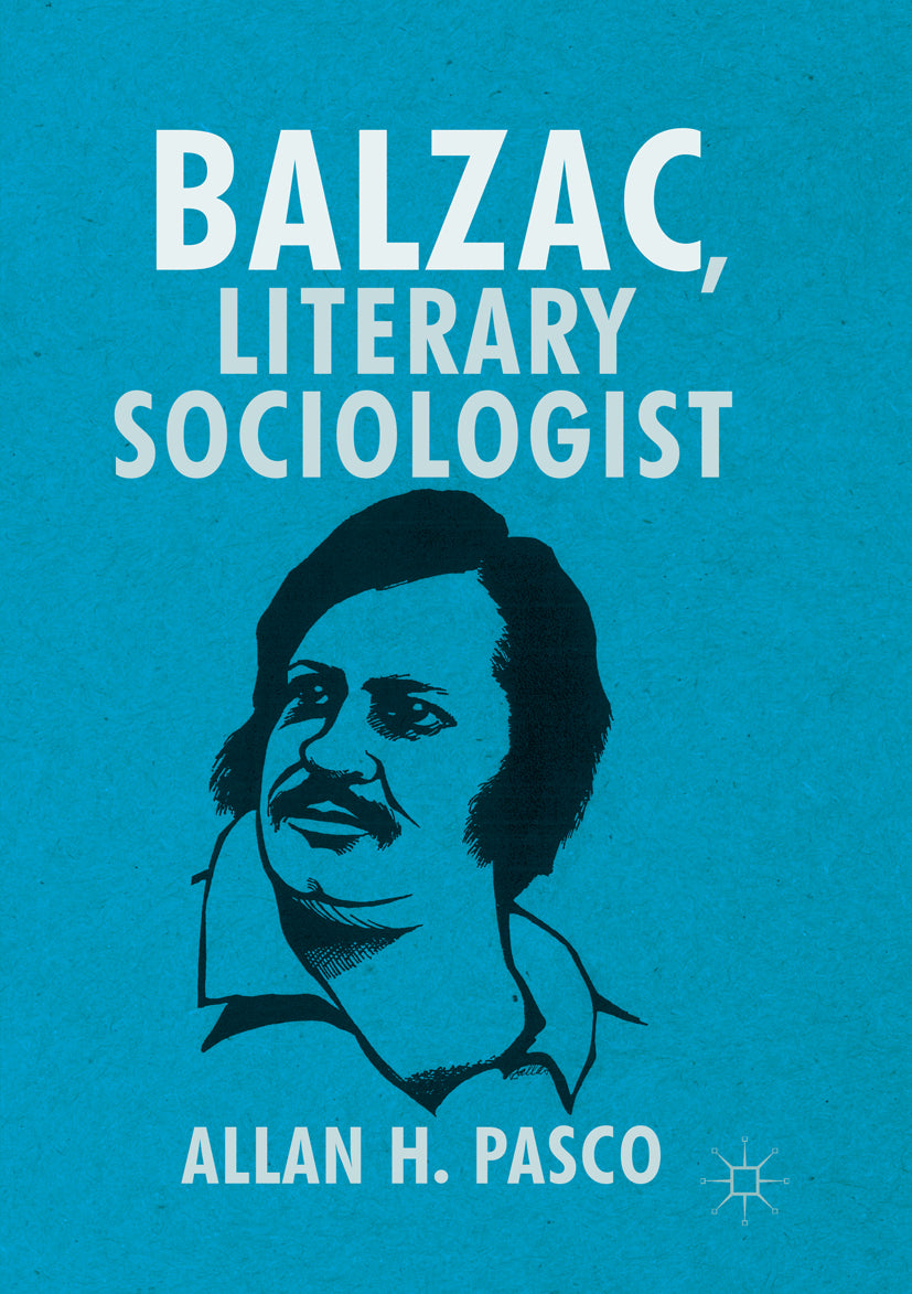 Balzac, Literary Sociologist