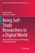 Self-Study of Teaching and Teacher Education Practices