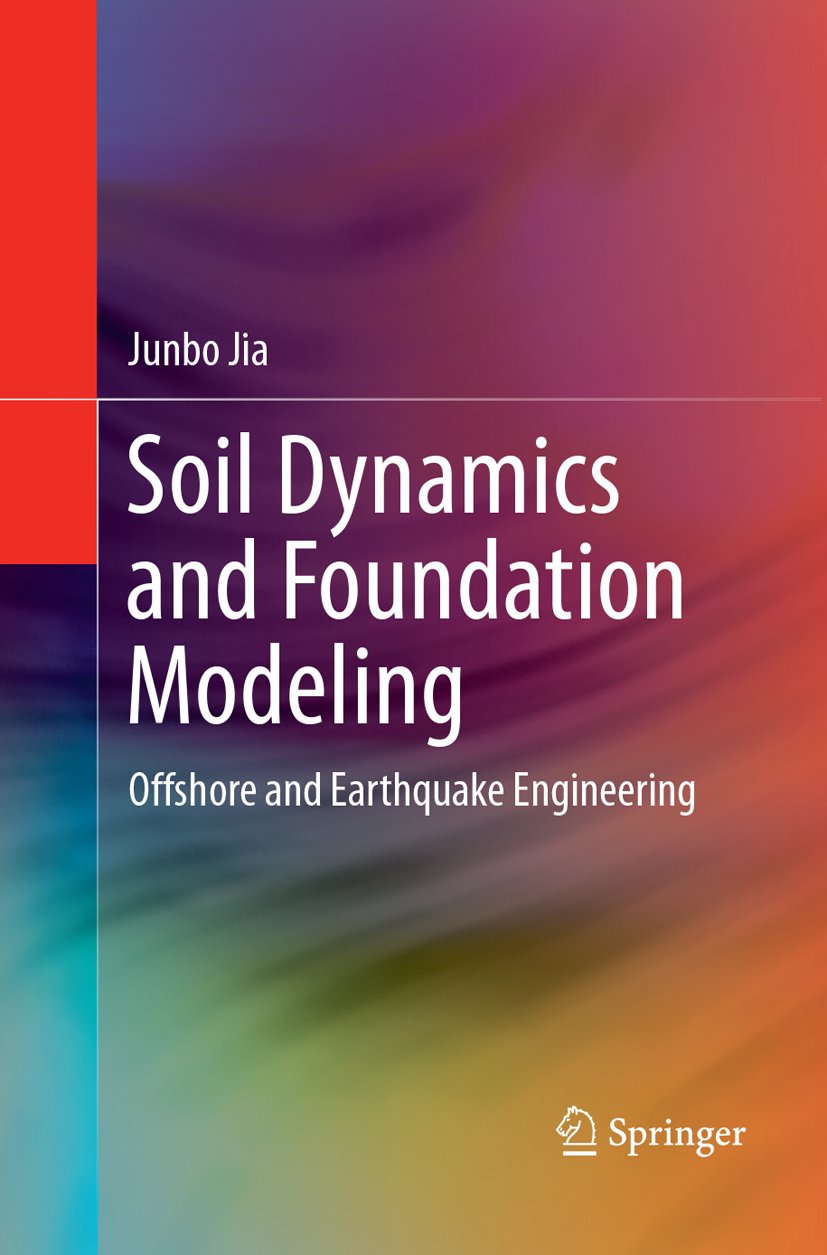 Soil Dynamics and Foundation Modeling