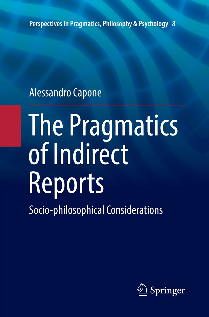 Perspectives in Pragmatics, Philosophy & Psychology