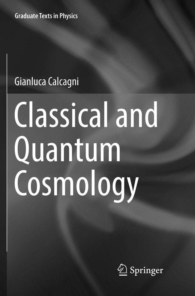 Classical and Quantum Cosmology