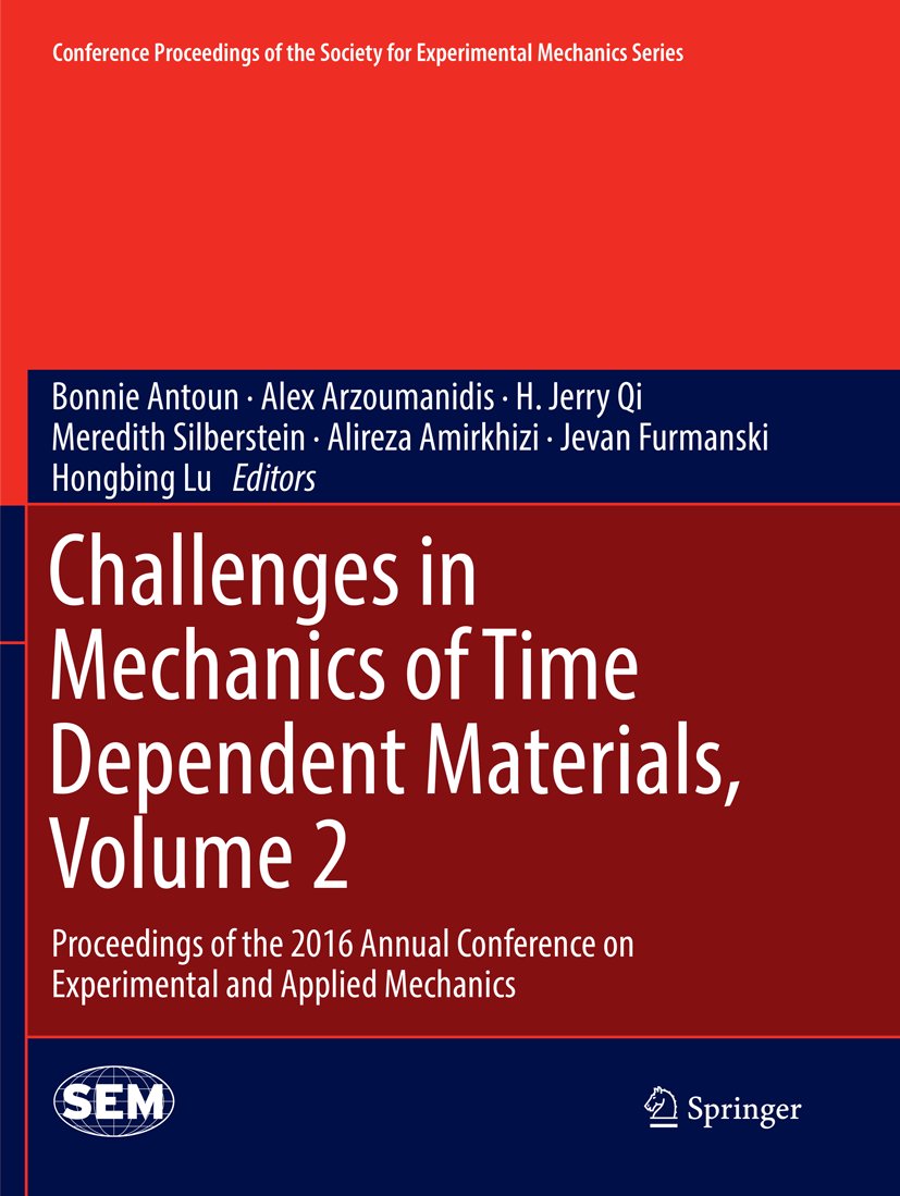 Conference Proceedings of the Society for Experimental Mechanics Series