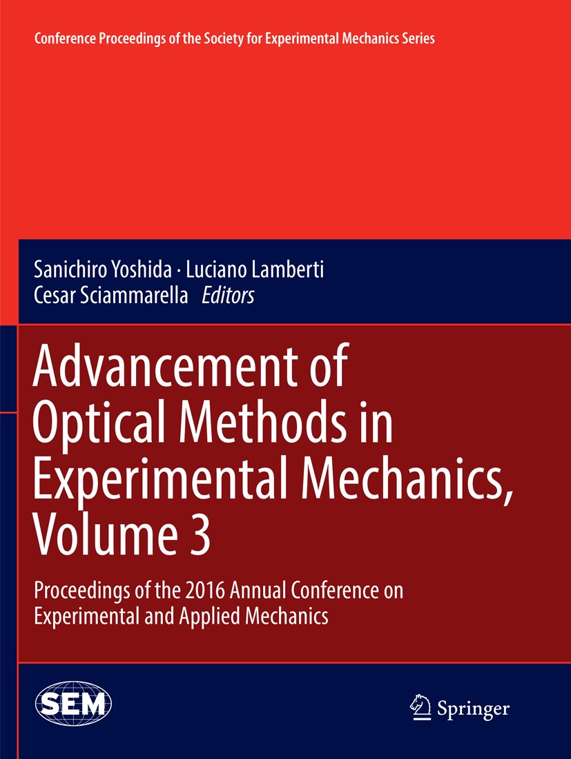 Conference Proceedings of the Society for Experimental Mechanics Series