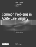 Common Problems in Acute Care Surgery