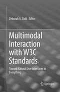 Multimodal Interaction with W3C Standards