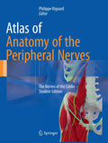 Atlas of Anatomy of the Peripheral Nerves