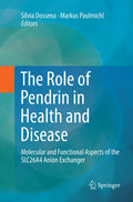 The Role of Pendrin in Health and Disease