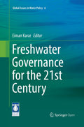 Freshwater Governance for the 21st Century