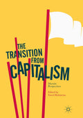 The Transition from Capitalism