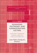 Memory Politics and Transitional Justice
