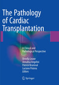 The Pathology of Cardiac Transplantation