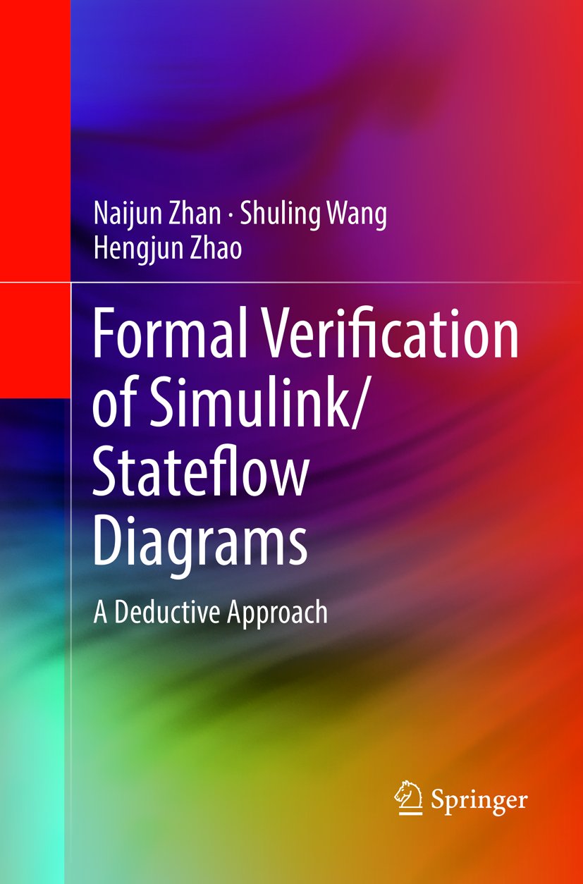 Formal Verification of Simulink/Stateflow Diagrams