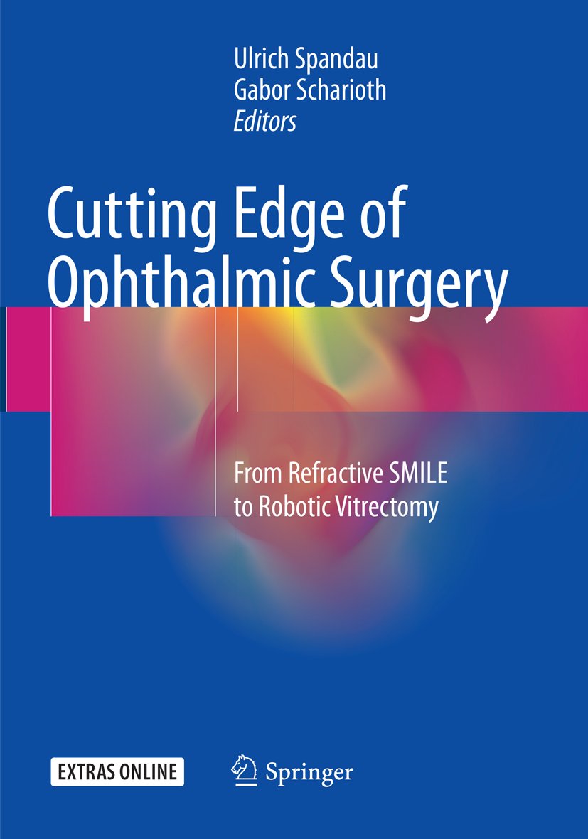 Cutting Edge of Ophthalmic Surgery