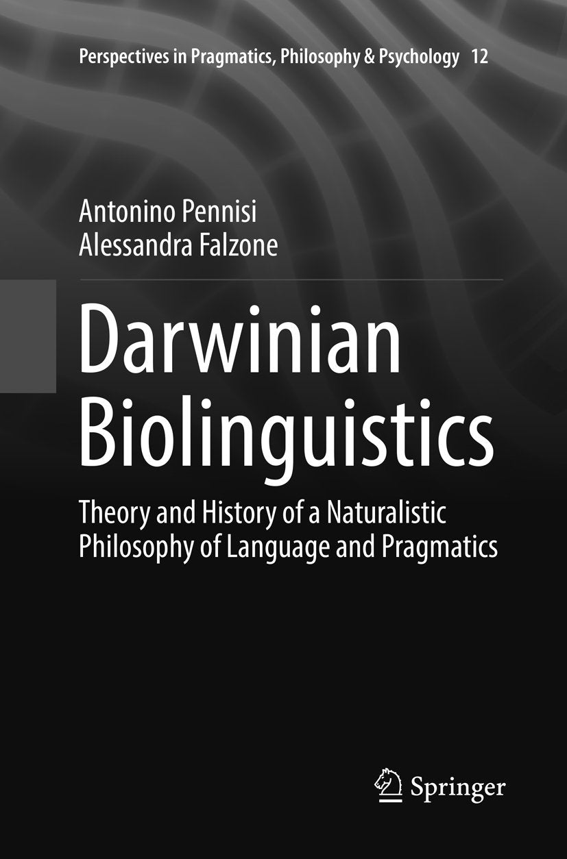 Perspectives in Pragmatics, Philosophy & Psychology