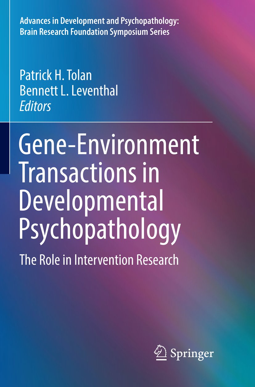 Advances in Development and Psychopathology: Brain Research Foundation Symposium Series