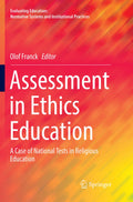 Evaluating Education: Normative Systems and Institutional Practices