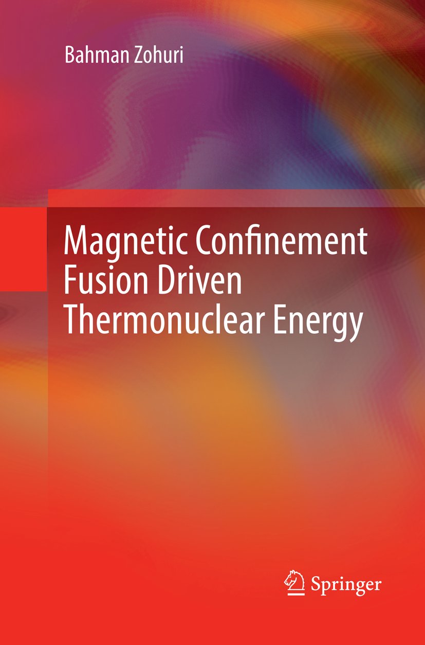 Magnetic Confinement Fusion Driven Thermonuclear Energy