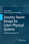 Security-Aware Design for Cyber-Physical Systems