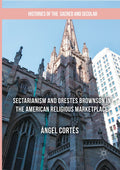 Histories of the Sacred and Secular, 1700–2000