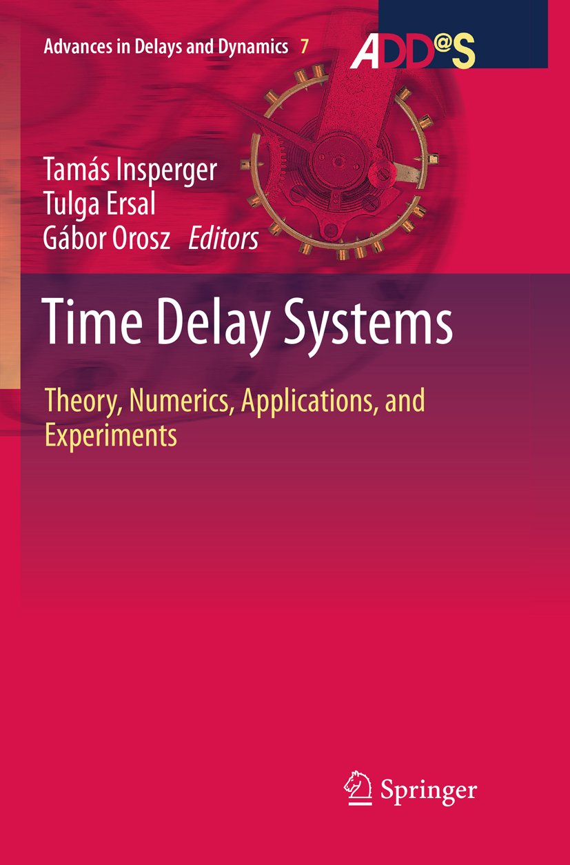 Advances in Delays and Dynamics
