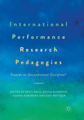 International Performance Research Pedagogies