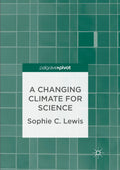A Changing Climate for Science