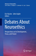 Advances in Neuroethics