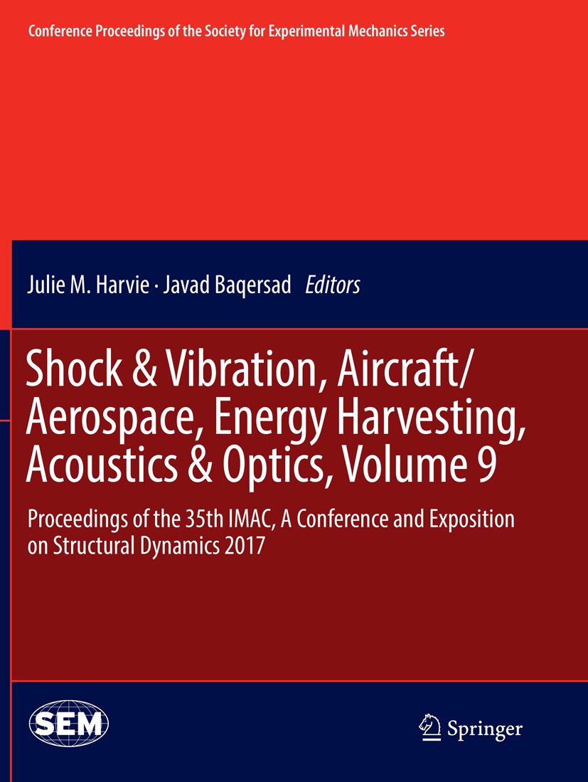 Conference Proceedings of the Society for Experimental Mechanics Series