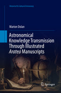 Astronomical Knowledge Transmission Through Illustrated Aratea Manuscripts