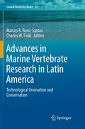 Advances in Marine Vertebrate Research in Latin America