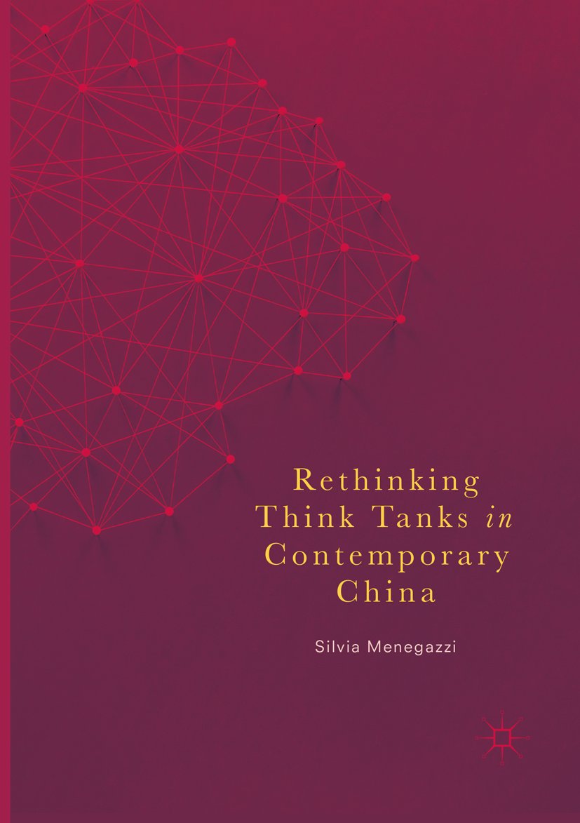 Rethinking Think Tanks in Contemporary China