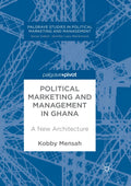 Palgrave Studies in Political Marketing and Management