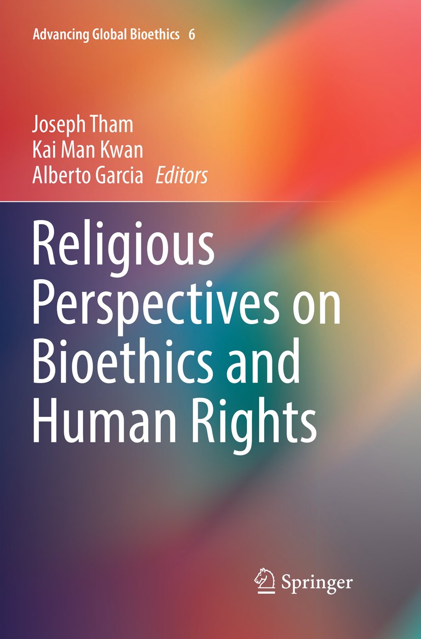 Advancing Global Bioethics