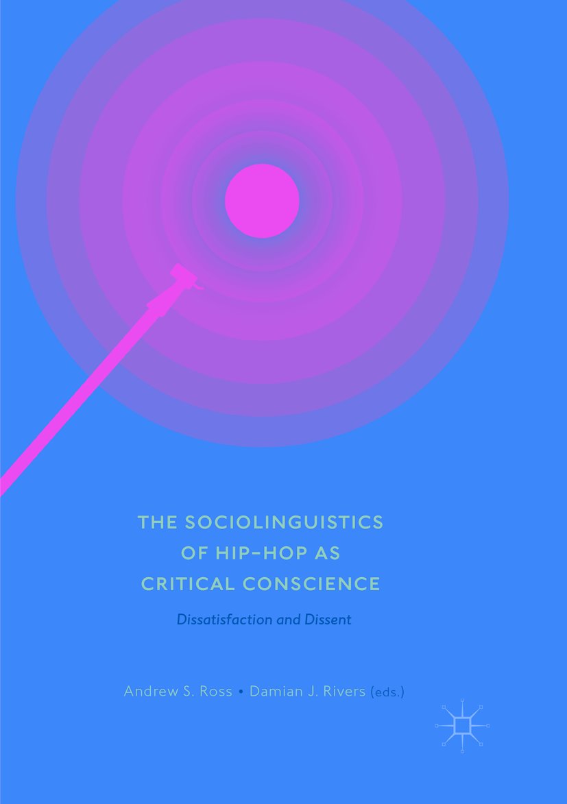 The Sociolinguistics of Hip-hop as Critical Conscience