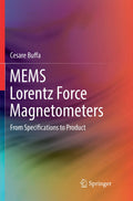MEMS Lorentz Force Magnetometers