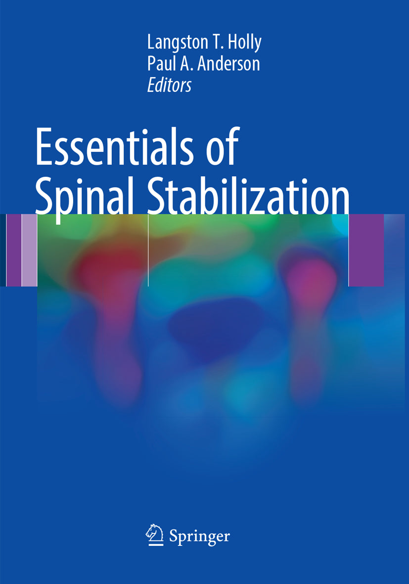 Essentials of Spinal Stabilization