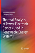 Thermal Analysis of Power Electronic Devices Used in Renewable Energy Systems