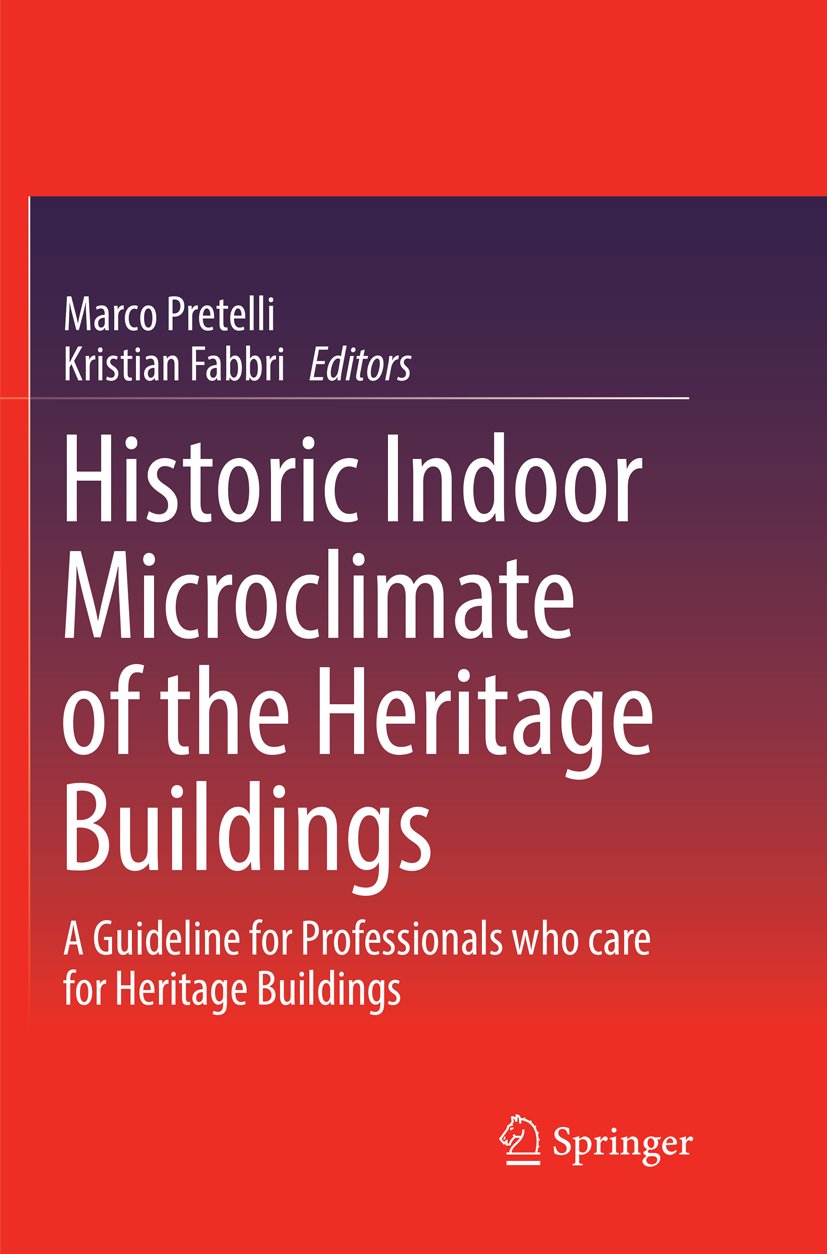 Historic Indoor Microclimate of the Heritage Buildings