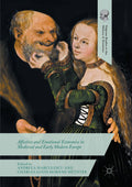 Palgrave Studies in the History of Emotions