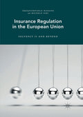 Insurance Regulation in the European Union