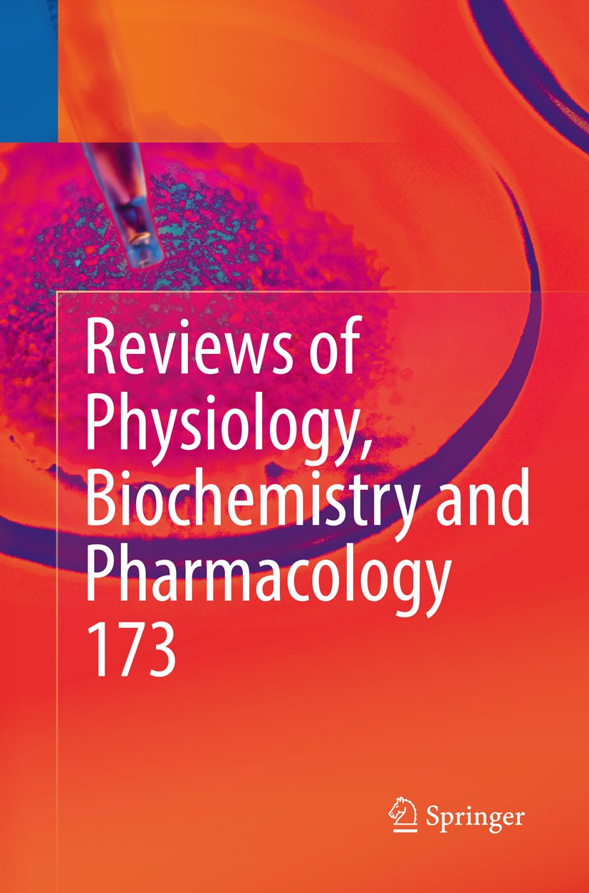 Reviews of Physiology, Biochemistry and Pharmacology