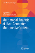 Multimodal Analysis of User-Generated Multimedia Content