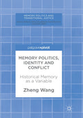 Memory Politics and Transitional Justice