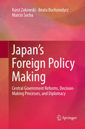 Japan’s Foreign Policy Making