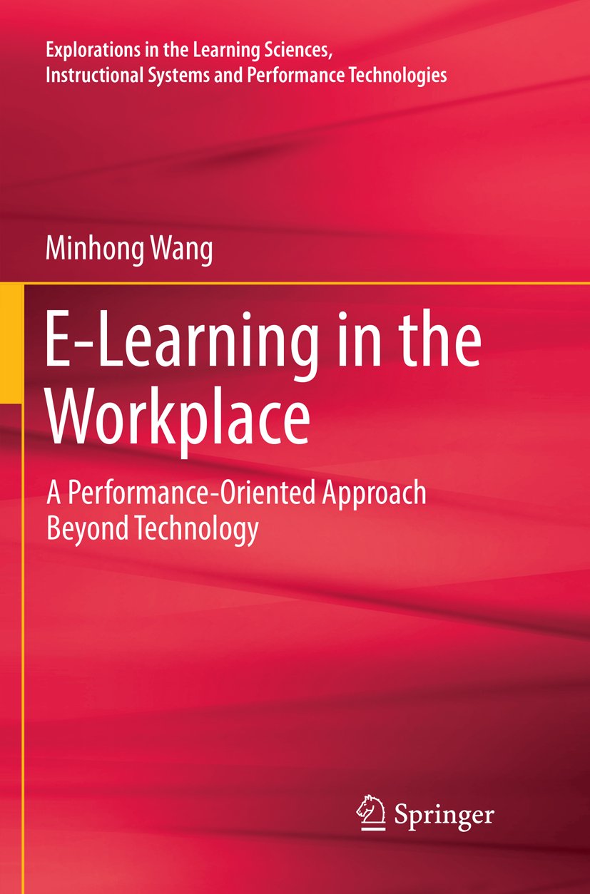 Explorations in the Learning Sciences, Instructional Systems and Performance Technologies
