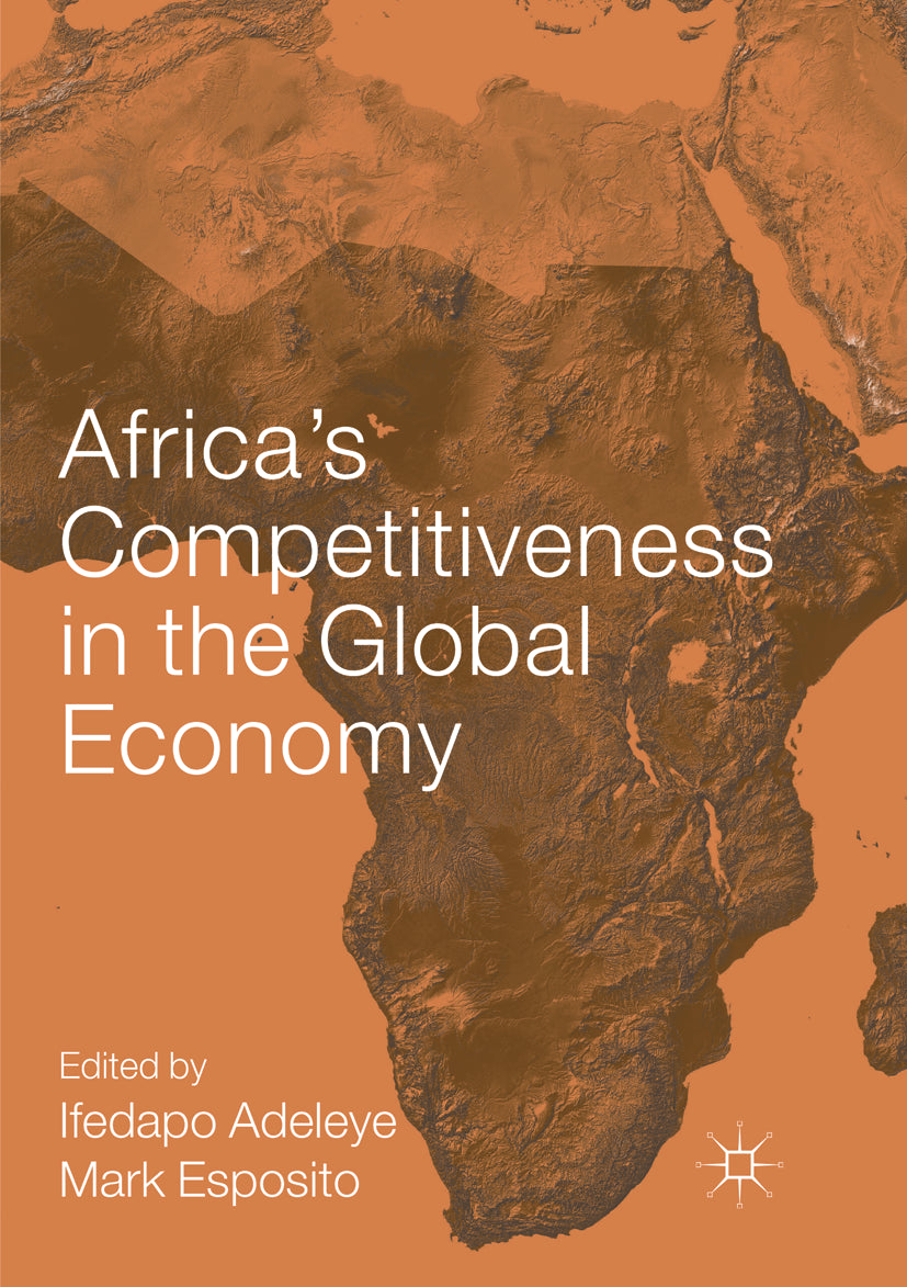 Africa’s Competitiveness in the Global Economy
