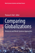 World-Systems Evolution and Global Futures