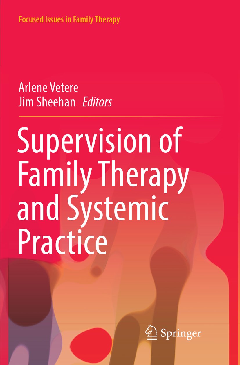 Supervision of Family Therapy and Systemic Practice