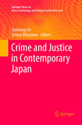 Springer Series on Asian Criminology and Criminal Justice Research