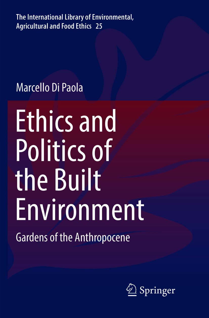 The International Library of Environmental, Agricultural and Food Ethics